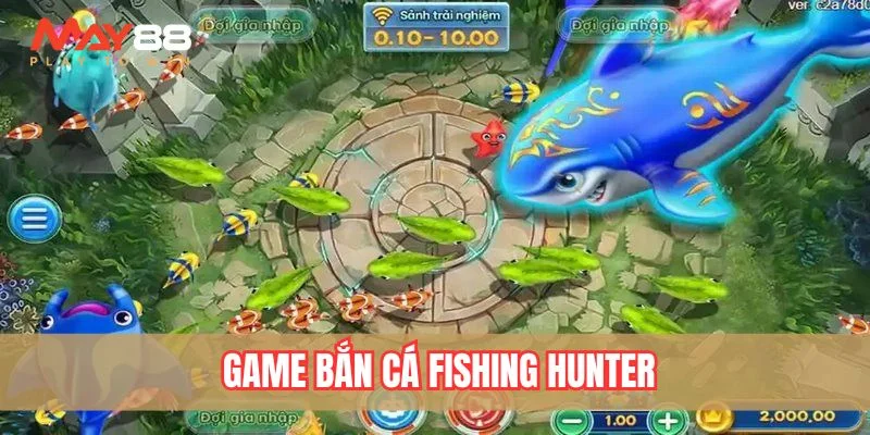 Game bắn cá Fishing Hunter