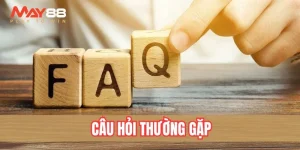 câu hỏi thường gặp tại may88